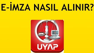 Uyap Eİmza Nasıl Alınır [upl. by Atikihc]