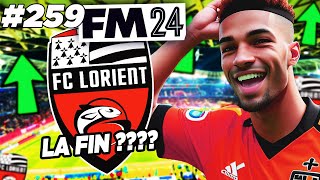 LA FIN  Carrière Football Manager 2024 259 [upl. by Ynittirb466]