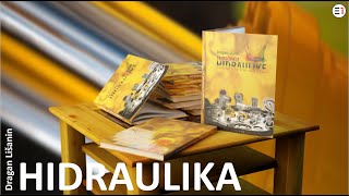 Priručnik iz HIDRAULIKE  Autor Dragan Lišanin [upl. by Aiynat]