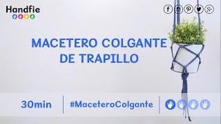 Cómo hacer un macetero de trapillo · Handfie DIY [upl. by Kcinimod]