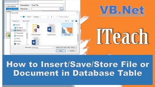 VBNet Part 8  InsertSave Files or Documents in Database Table using Visual BasicNet Part 1 [upl. by Larkin760]