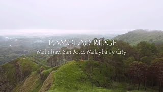 PAMOLAO RIDGE  Mabuhay San Jose Malaybalay City Bukidnon [upl. by Midis]