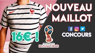 MAILLOT FRANCE PRÉMATCH 2018 NIKE  CONCOURS amp SURPRISE [upl. by Astiram515]