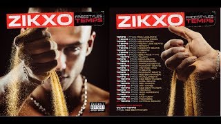 Zikxo  Freestyle 30 Temps [upl. by Nylitsirk]