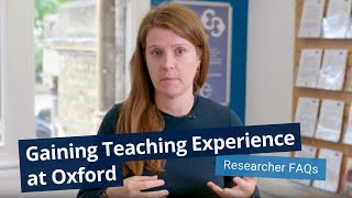 Gaining Teaching Experience at Oxford Researcher FAQ [upl. by Cuyler]