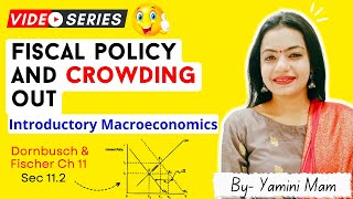 Fiscal Policy amp Crowding out in IS LM Model by Yamini Mam [upl. by Elleinaj700]