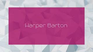 Harper Barton  appearance [upl. by Leuams]