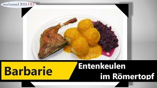 Barbarie Entenkeule im Römertopf aus dem Backofen mit Semmelknödel und Rotkohl [upl. by Kraska]