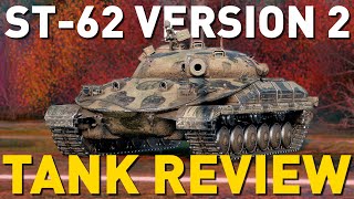 ST62 Version 2  Tank Review  World of Tanks [upl. by Zerelda643]