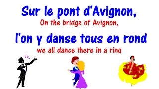 Sur le pont dAvignon  Lyrics  Learn French Song [upl. by Carolus194]