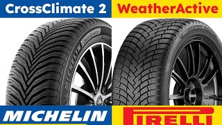 Michelin CrossClimate 2 vs Pirelli Cinturato WeatherActive [upl. by Maidie]