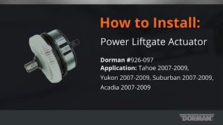 Power Liftgate Actuator Installation by Dorman Products [upl. by Goth]