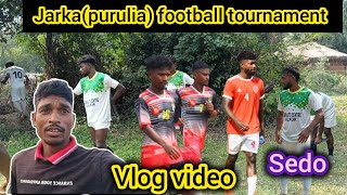 JarkapuruliaWB football tournament vlogvideo sunnypurtyvlogs [upl. by Eelrebmik]