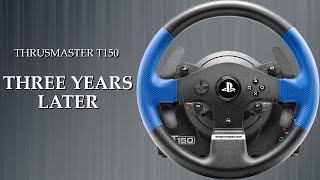 Thrustmaster T150  What to expect after 3 years [upl. by Nicolis209]