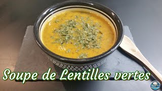 Recette SOUPE de LENTILLES VERTES facile 😋👌 [upl. by Anytsyrk]