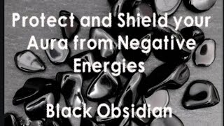 Black Obsidian  Shield and protect you from mega Energiesblackobsidian crystals [upl. by Thirza]