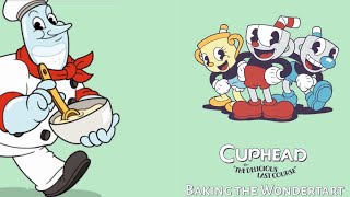 Cuphead DLC OST  Baking the Wondertart [upl. by Bette]