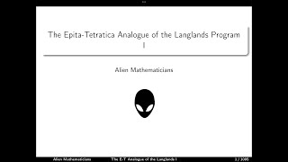 The EpitaTetratica Analogue of the Langlands Program I [upl. by Macpherson]