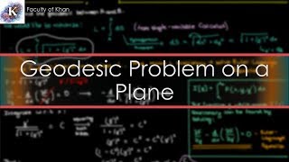 The Geodesic Problem on a Plane  Calculus of Variations [upl. by Gobert308]