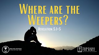 Where Are The Weepers  Rev 54  Pastor Shane Idleman [upl. by Elysha]