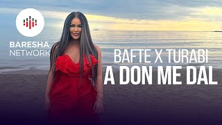 Bafte Shala x Turabi  A don me dal Official Video [upl. by Oaoj863]