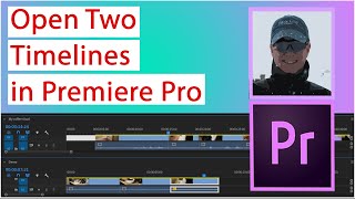 Open Two Timelines in Premiere Pro [upl. by Lasyrc]