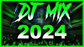 DJ MIX 2024  Mashups amp Remixes of Popular Songs 2024  DJ Remix Club Music Party Mix 2024 🥳 [upl. by Rotce439]