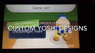 Poochy and Yoshi’s Woolly World Custom Yoshi Designs [upl. by Lleunamme]