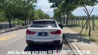 BMW G31 530i 中尾段閥門排氣 JHG Exhaust [upl. by Zacharie260]