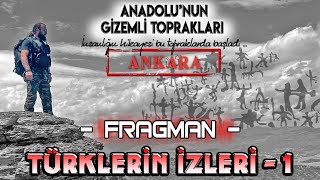 quotTÜRKLERİN İZLERİquot  1BÖLÜM FRAGMANI  11112022 YAYINDA [upl. by Shanney]