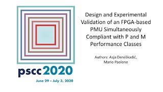 Design and Experimental Validation of an FPGAbased PMU Simultaneously Compliant with P and M Perfor [upl. by Leinehtan]