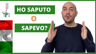 HO SAPUTO o SAPEVO  Il passato prossimo e limperfetto del verbo italiano SAPERE [upl. by Jeanna]