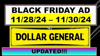 DOLLAR GENERAL BLACK FRIDAY AD 112824  113024 UPDATED [upl. by Hailed]