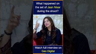 What happened on the set of Jaan Nisar  Geo Digital [upl. by Namyl]