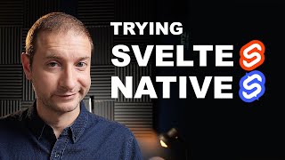 Mobile Developer Tries Svelte Native for the First Time [upl. by Libby]