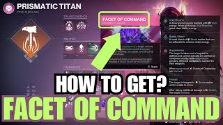 How to unlock quotFacet of Commandquot Prismatic Fragment  Facet of Command location guide Destiny 2 [upl. by Moretta]