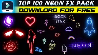 TOP 100 Neon FX Pack Free Download  Download Free Glowing VFX [upl. by Ilka]