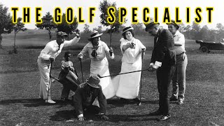 The Golf Specialist 1930 Sport Comedy Short Film [upl. by Fi697]