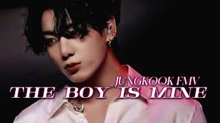 The boy is mine Jungkook FMV £¥ [upl. by Biebel]