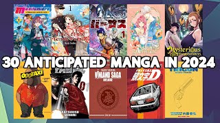 30 ANTICIPATED MANGA RELEASES IN 2024 [upl. by Melville]