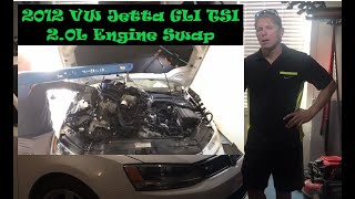 2012 VW JETTA GLI TSI 20L ENGINE SWAP [upl. by Sly]