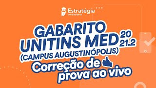 Gabarito UNITINS MED 20212 Campus Augustinópolis – CORREÇÃO de prova AO VIVO [upl. by Portingale]