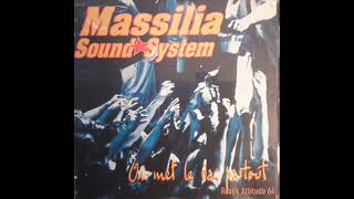 Massilia Sound System  Parla Patois  On Met Le Oai Partout Live [upl. by Ynettirb]