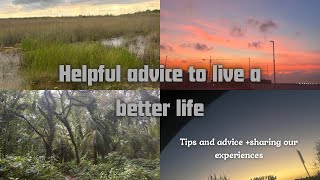 Helpful advice to live a better life [upl. by Ladnyk]