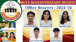 MCCL MANANTHAVADY REGION  Office Bearers 202426 [upl. by Leinod]