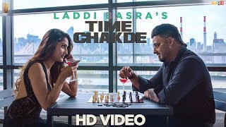 Time Chakde  Laddi Basra  Latest Punjabi Songs 2017  Tahliwood Records [upl. by Ysiad490]