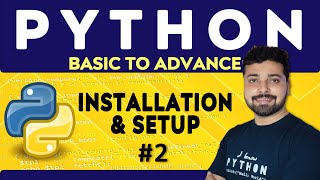 Python Installation and Setup  Visual Studio Code Installation  Python Tutorial in Hindi 2 [upl. by Lucy]