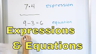 What are Expressions amp Equations in Math  6511 [upl. by Aneg]