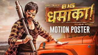 Ravi Tejas BIG DHAMAKA 2023 Hindi Motion Poster  Sree Leela  New South Movie  6th Sep 2023 [upl. by Poyssick]