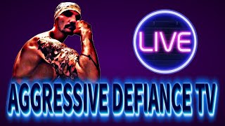 Aggressive Defiance Is Live [upl. by Marijo124]